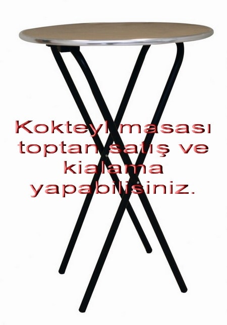 kokteyl masası kiralama ve toptan satışı